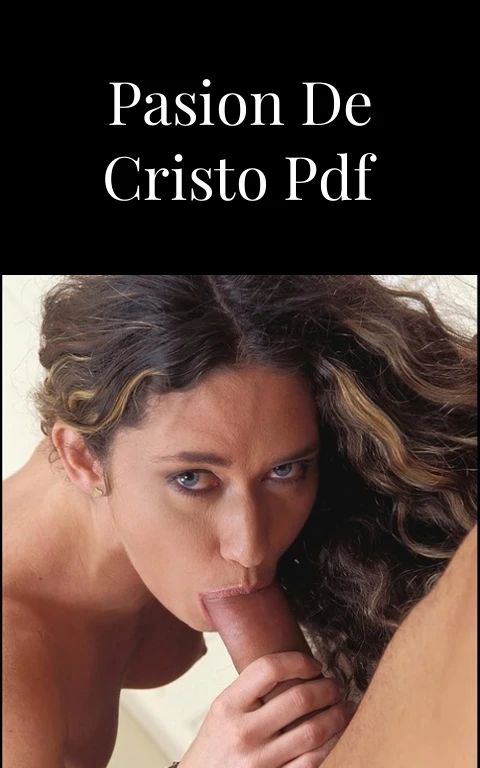 Guion de la Pasion de Cristo PDF Sensual