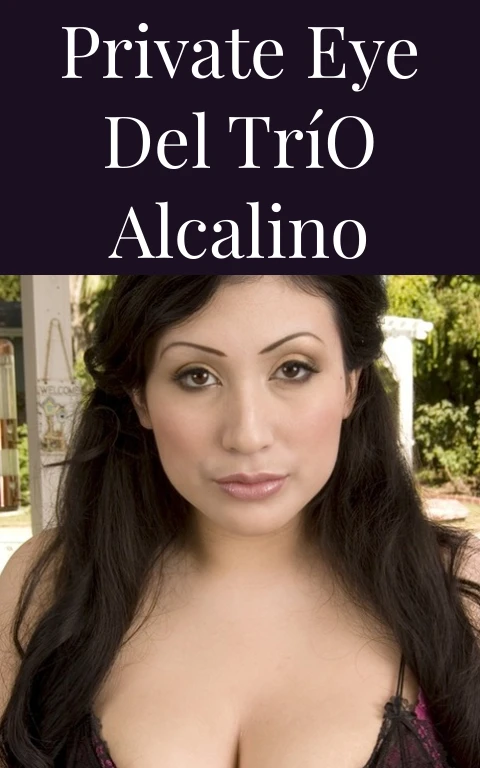Private Eye del Trío Alcalino