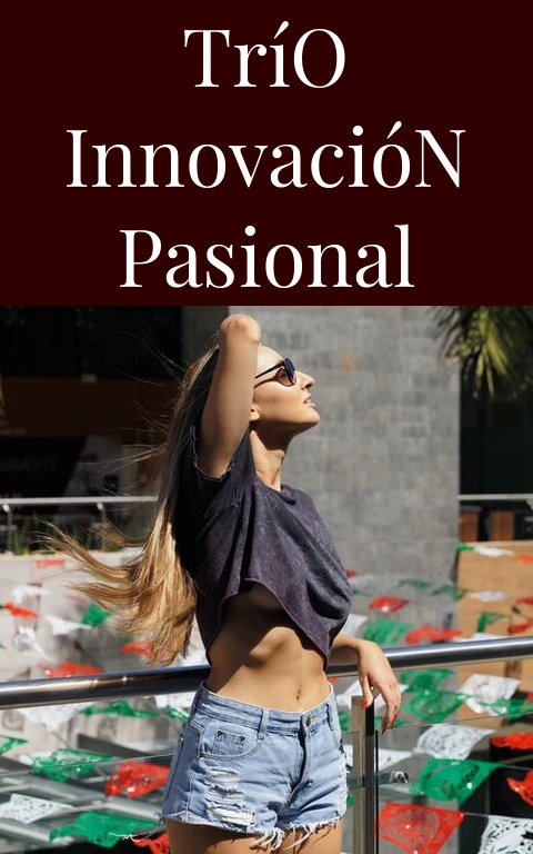 Trío Innovación Pasional