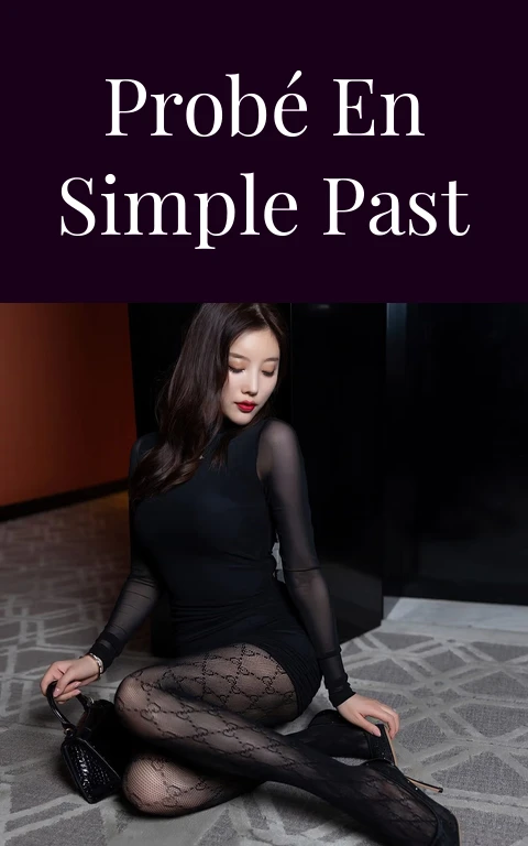 Probé en Simple Past
