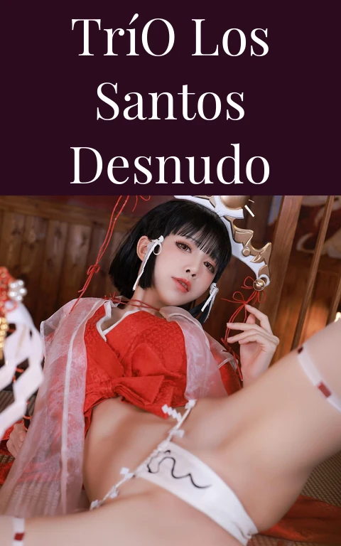 Trío Los Santos Desnudo