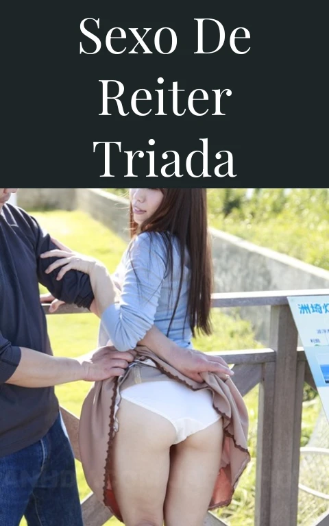 Sexo de Reiter Triada