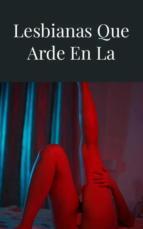 El Trio Lesbianas que Arde en la Noche