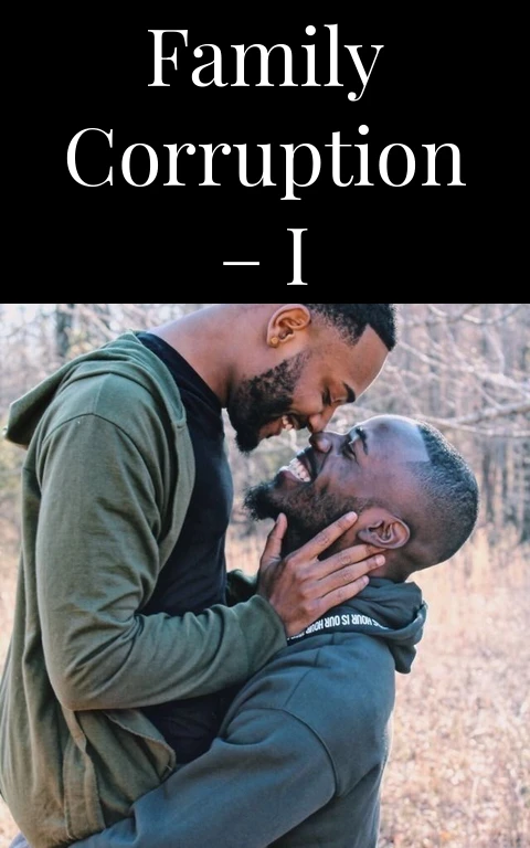Family Corruption – I