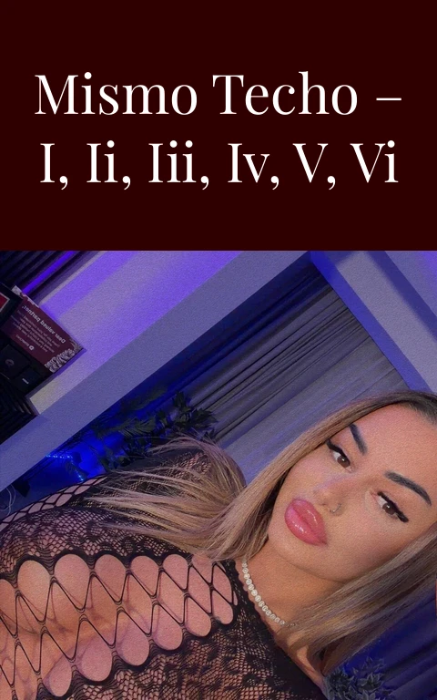 Tensión bajo el mismo techo – I, II, III, IV, V, VI – VII