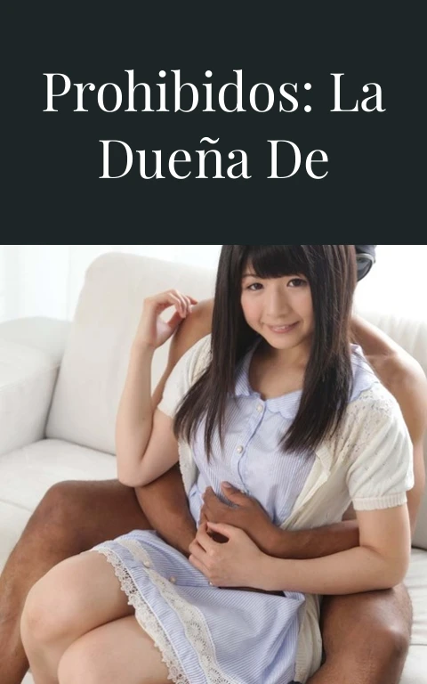 Placeres prohibidos: La dueña de Diego