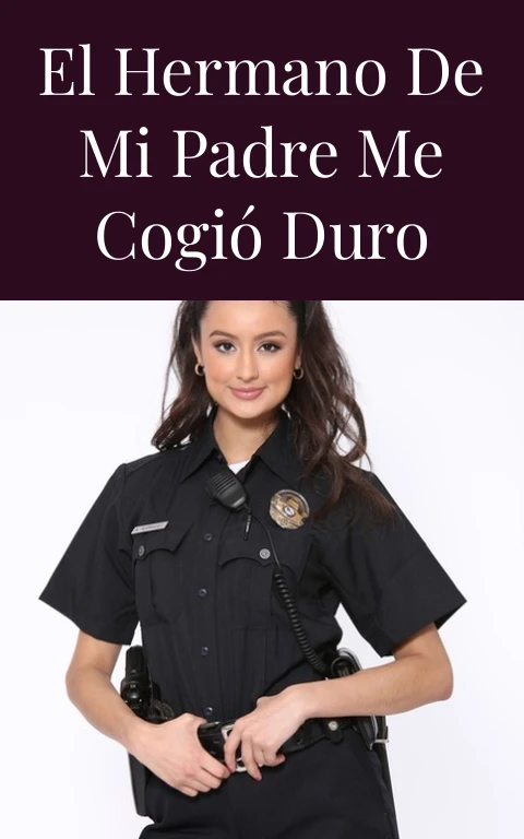 El hermano de mi padre me cogió duro