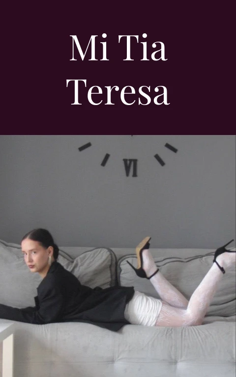 Mi tia teresa