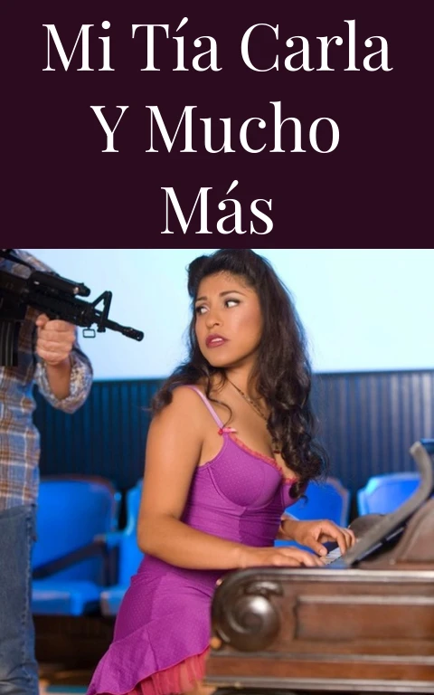 Mi tía carla y mucho más
