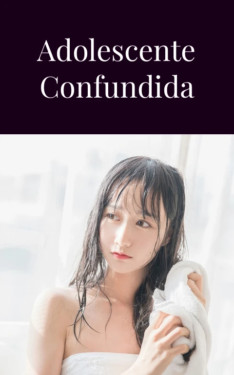 Relatos de una adolescente confundida parte 1