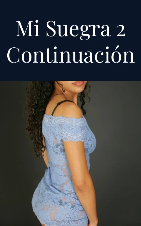 Mi suegra 2 continuación