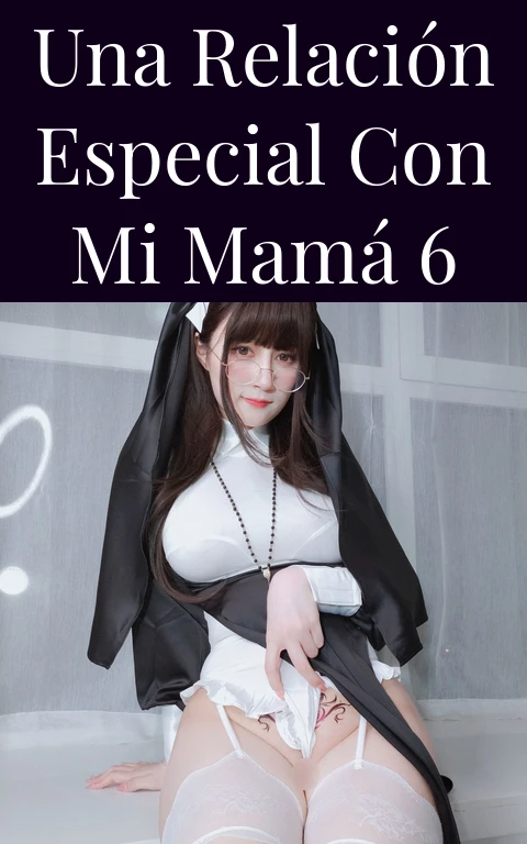 Una relación especial con mi mamá  6