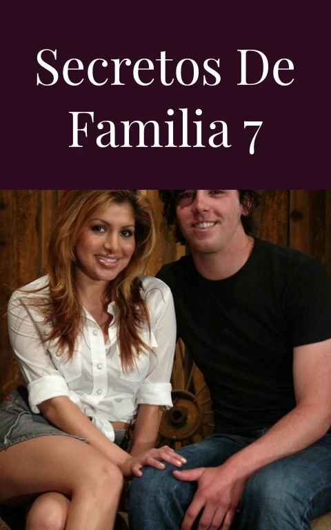 Secretos de familia 7