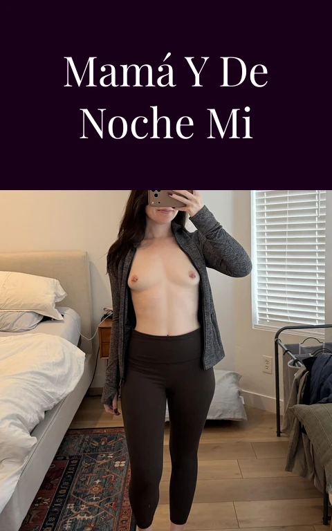 De dia  mi mamá  y de noche mi amante 6