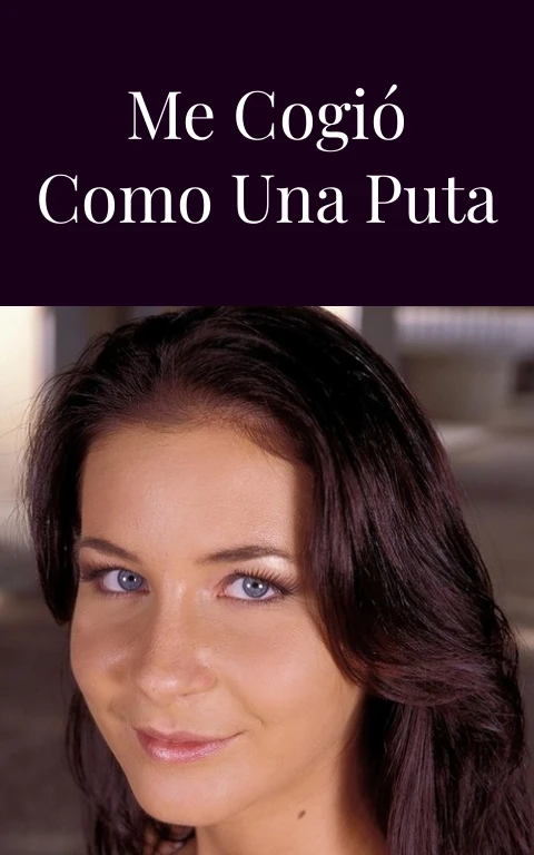 Mi hermano me cogió como una puta una vez más