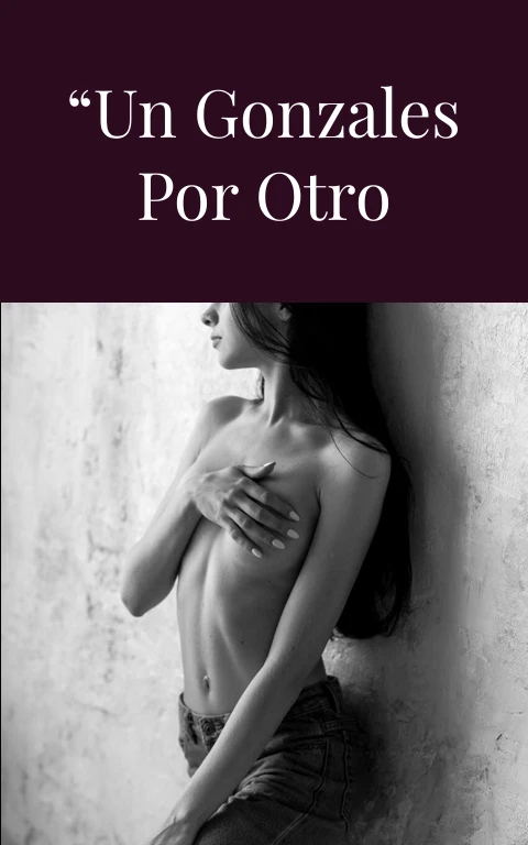 Vaya titulo: “Un Gonzales por otro Gonzales”