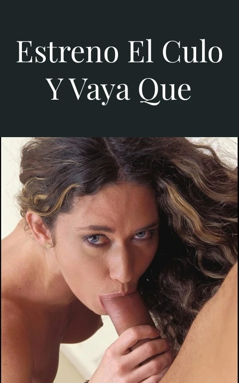 Mi hijo Me estreno el culo y vaya que estuvo buebo