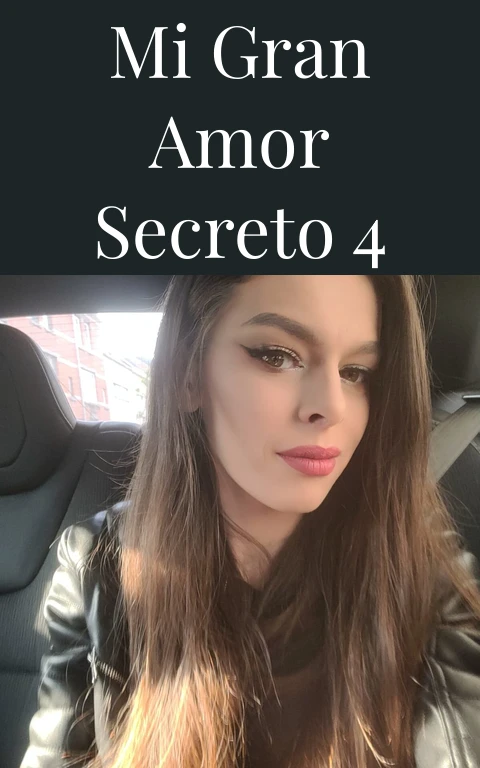 mi gran amor secreto 4