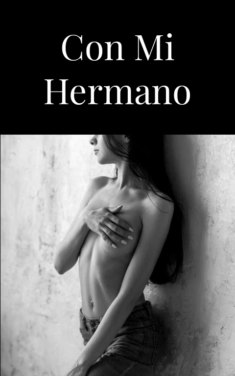 Con mi hermano
