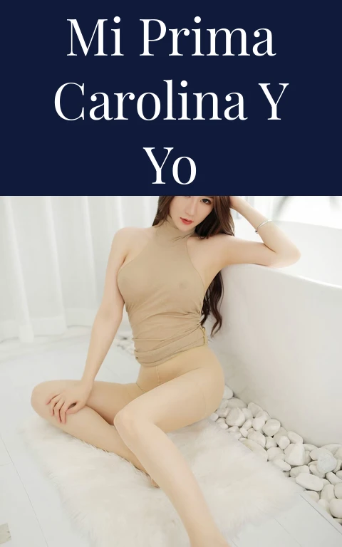 Mi prima Carolina y yo