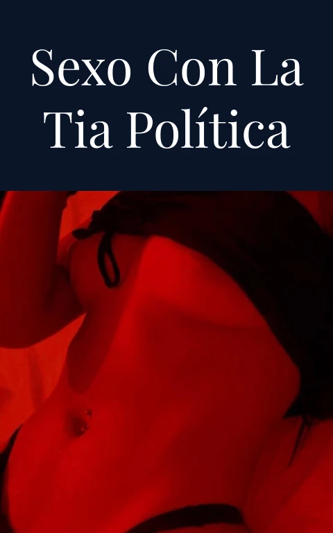 Sexo con La Tia Política