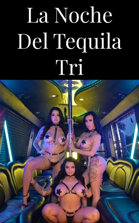 La Noche del Tequila Tri