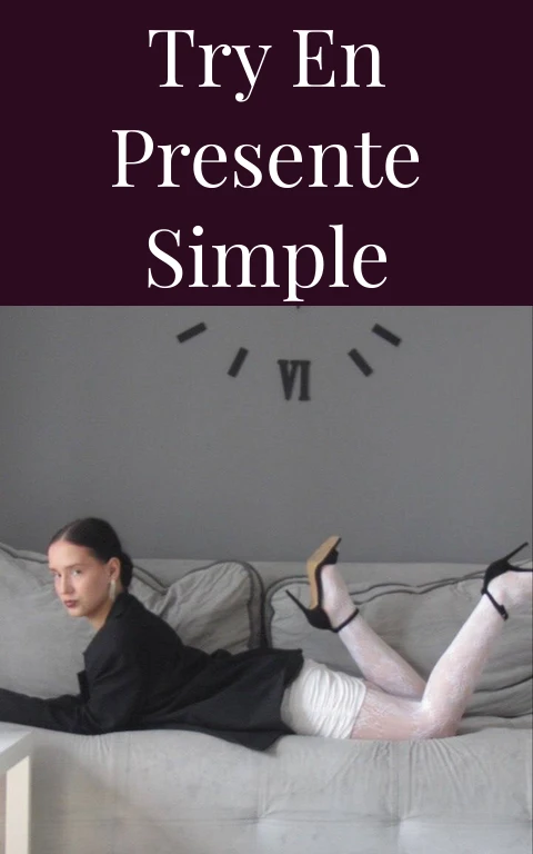 Try en Presente Simple